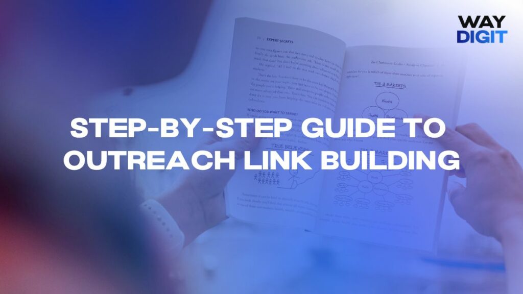 Step-by-Step Guide to Outreach Link Building