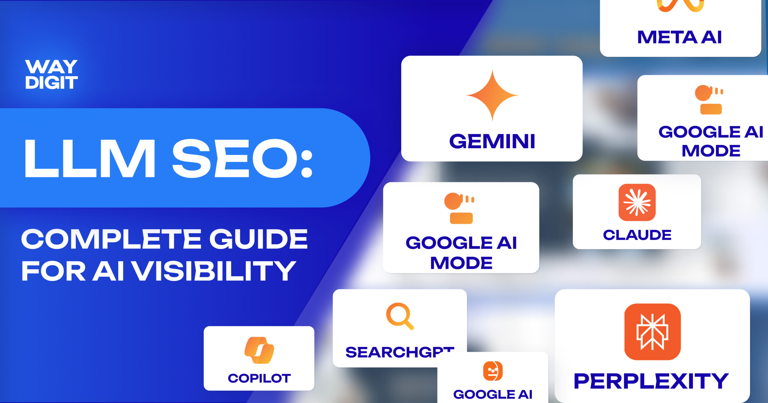 LLM SEO: Complete Guide for AI Visibility